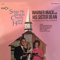 Warner Mack & Dean Mack - Songs We Sang In Church And Home